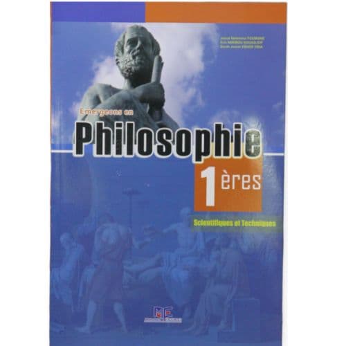 Livre Scolaire De Philosophie 1ère Scientifique et Technique